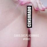 Carol Das Plaquinhas nude #0001